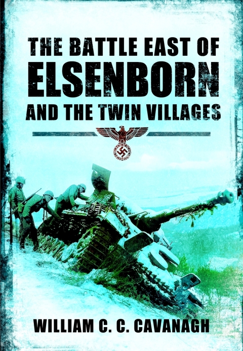 Cover image for book The Battle East of Elsenborn and the Twin Villages