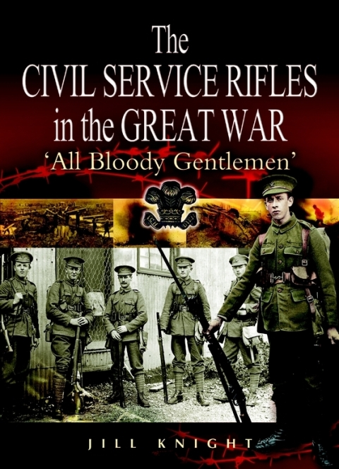 Cover image for book The Civil Service Rifles in the Great War