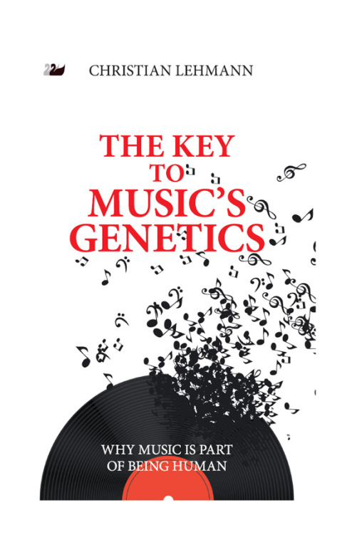 Cover image for book The Key to Music’s Genetics