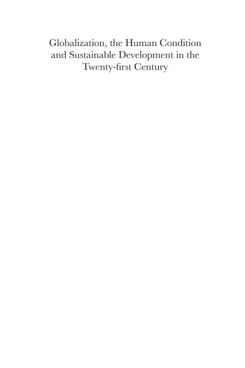 Cover image for book Globalization, the Human Condition and Sustainable Development in the Twenty-first Century