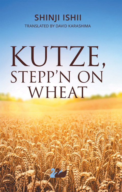 Cover image for book Kutze, Stepp'n on Wheat