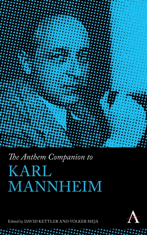 Cover image for book The Anthem Companion to Karl Mannheim