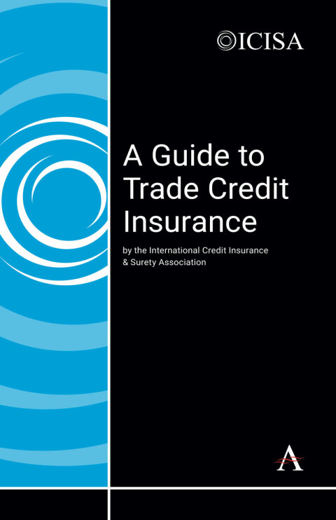 Cover image for book A Guide to Trade Credit Insurance