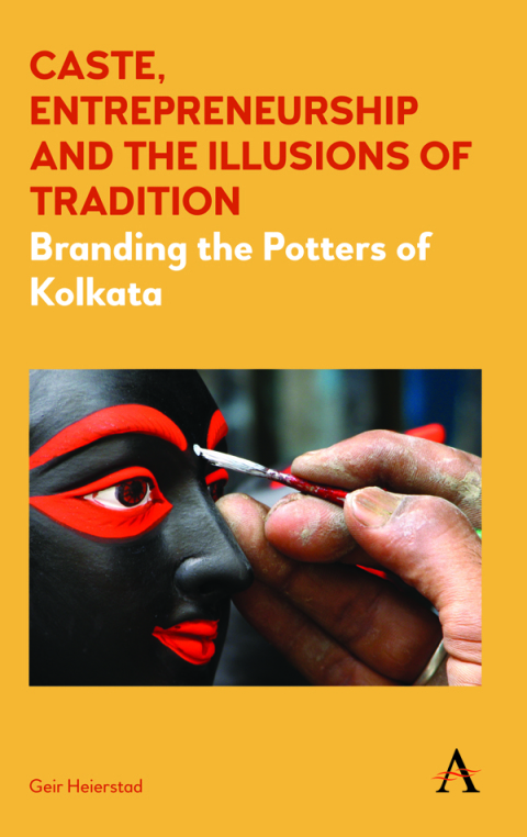 Cover image for book Caste, Entrepreneurship and the Illusions of Tradition