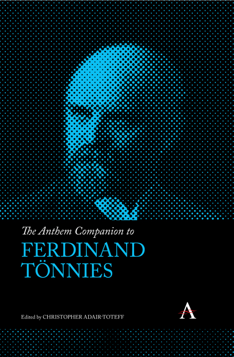 Cover image for book The Anthem Companion to Ferdinand Tönnies