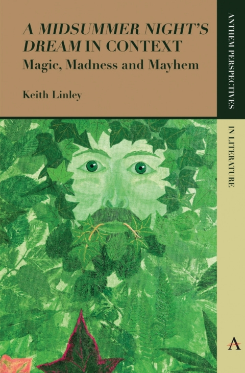 Cover image for book 'A Midsummer Night’s Dream' in Context