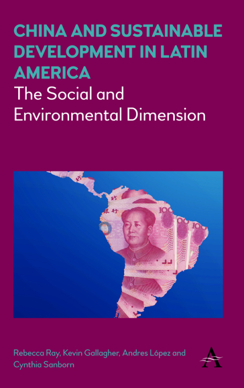 Cover image for book China and Sustainable Development in Latin America