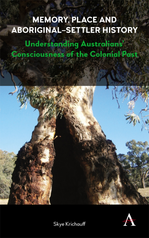 Cover image for book Memory, Place and Aboriginal-Settler History