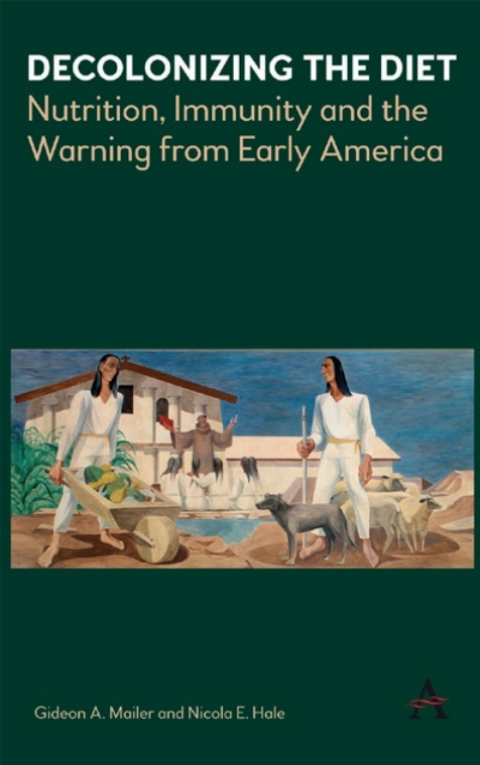 Cover image for book Decolonizing the Diet