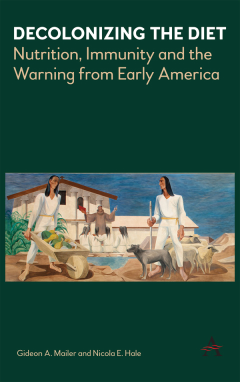 Cover image for book Decolonizing the Diet