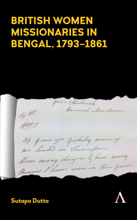 Cover image for book British Women Missionaries in Bengal, 1793–1861