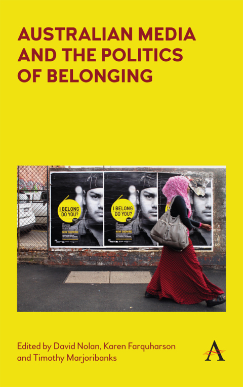 Cover image for book Australian Media and the Politics of Belonging