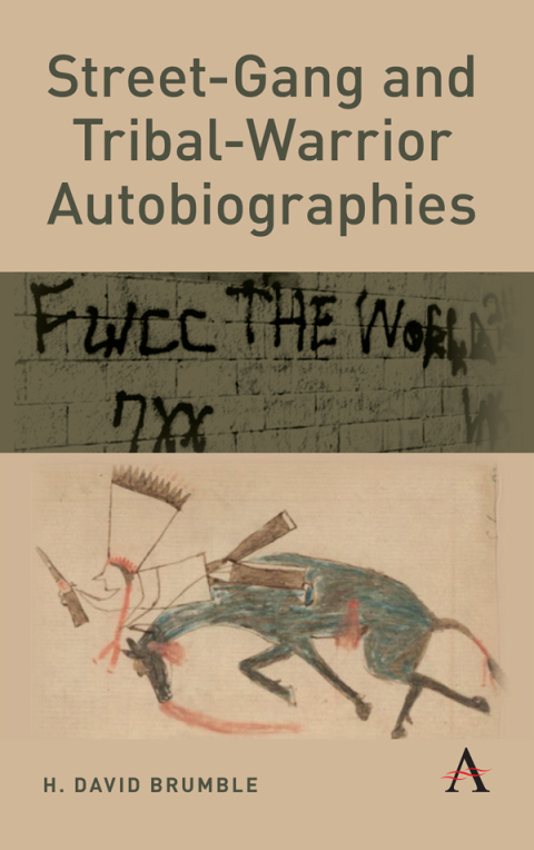 Cover image for book Street-Gang and Tribal-Warrior Autobiographies