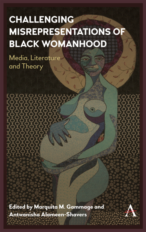 Cover image for book Challenging Misrepresentations of Black Womanhood