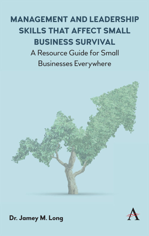 Cover image for book Management and Leadership Skills that Affect Small Business Survival