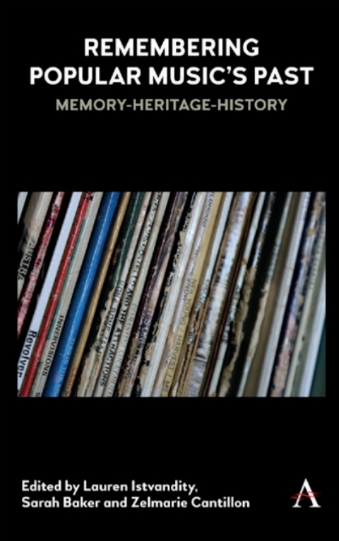 Cover image for book Remembering Popular Musics Past