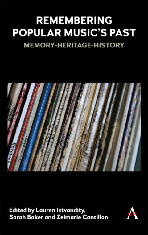 Cover image for book Remembering Popular Musics Past
