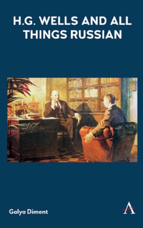 Cover image for book H.G. Wells and All Things Russian