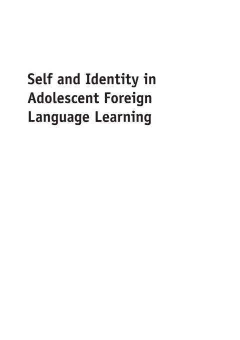 Cover image for book Self and Identity in Adolescent Foreign Language Learning