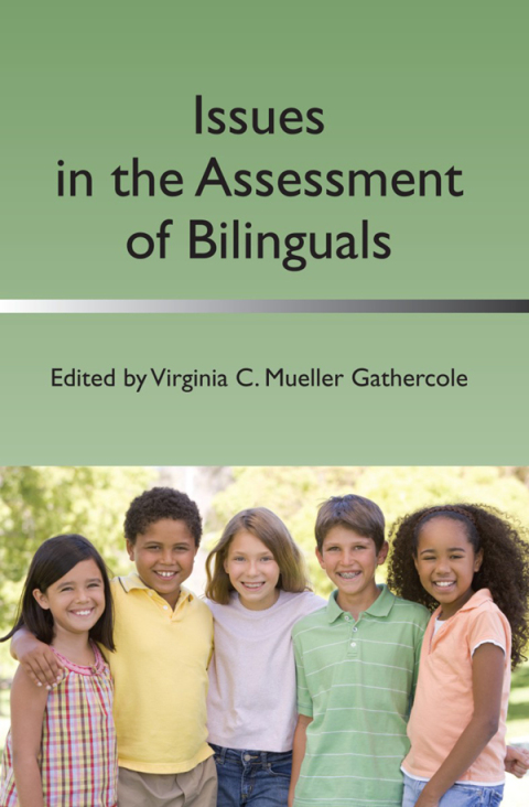 Cover image for book Issues in the Assessment of Bilinguals