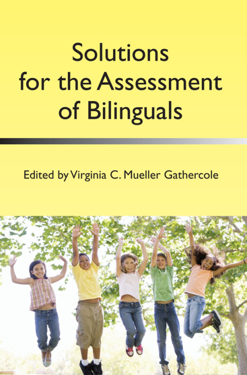 Cover image for book Solutions for the Assessment of Bilinguals