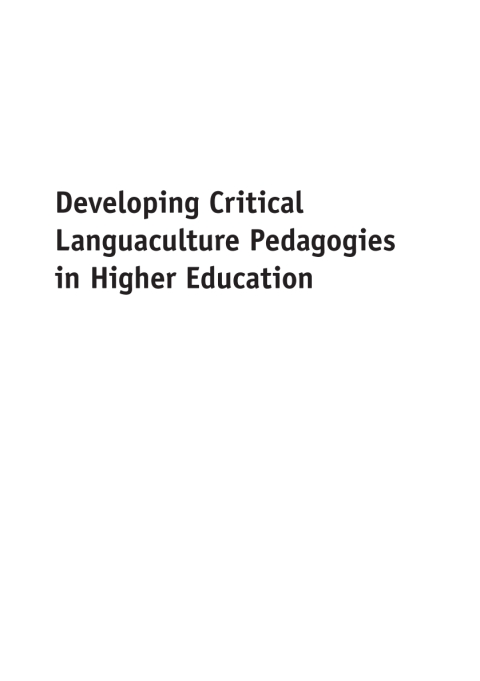 Cover image for book Developing Critical Languaculture Pedagogies in Higher Education