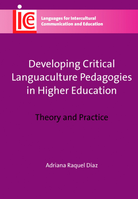 Cover image for book Developing Critical Languaculture Pedagogies in Higher Education