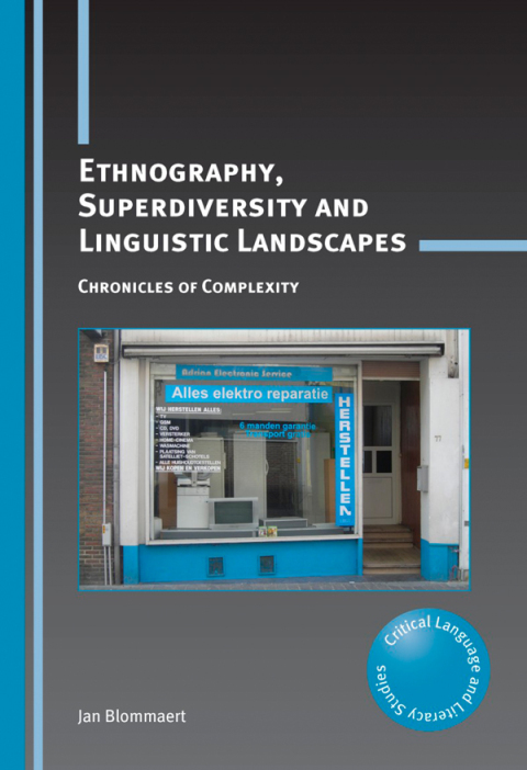 Cover image for book Ethnography, Superdiversity and Linguistic Landscapes