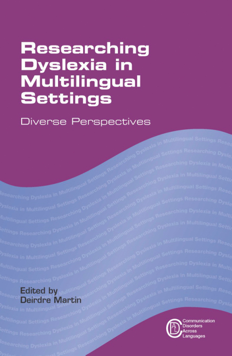 Cover image for book Researching Dyslexia in Multilingual Settings