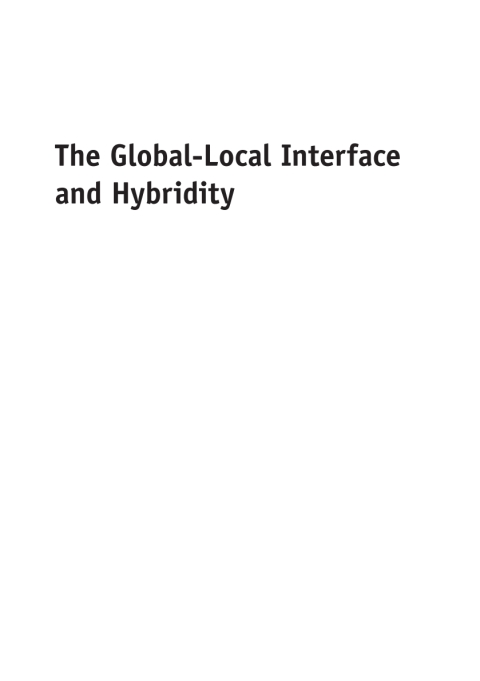 Cover image for book The Global-Local Interface and Hybridity