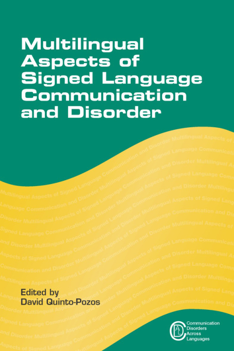 Cover image for book Multilingual Aspects of Signed Language Communication and Disorder