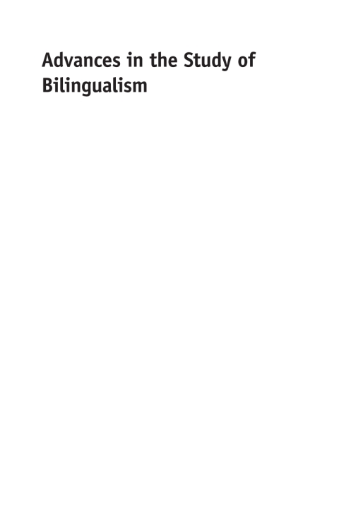 Cover image for book Advances in the Study of Bilingualism