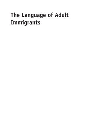 The Language of Adult Immigrants