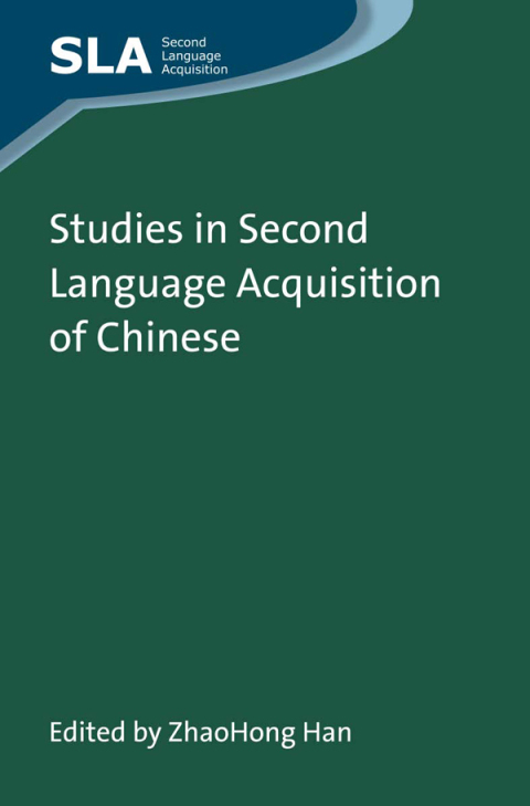 Cover image for book Studies in Second Language Acquisition of Chinese