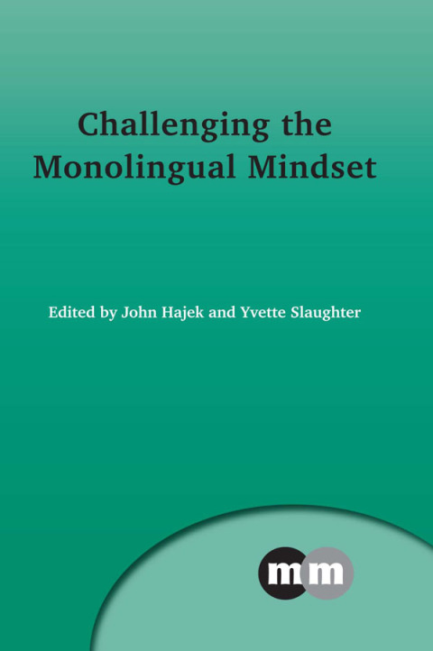 Cover image for book Challenging the Monolingual Mindset