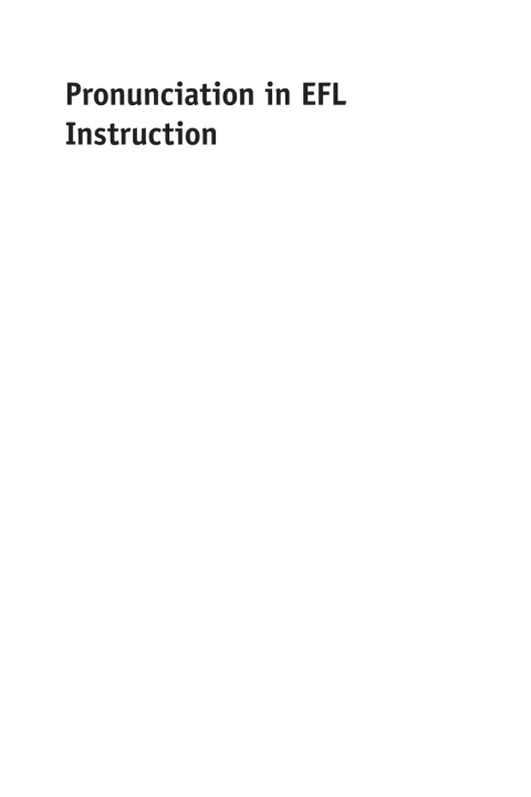 Cover image for book Pronunciation in EFL Instruction