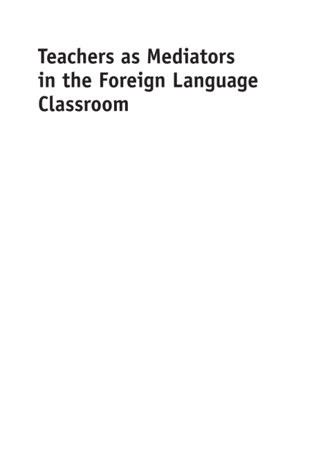 Cover image for book Teachers as Mediators in the Foreign Language Classroom