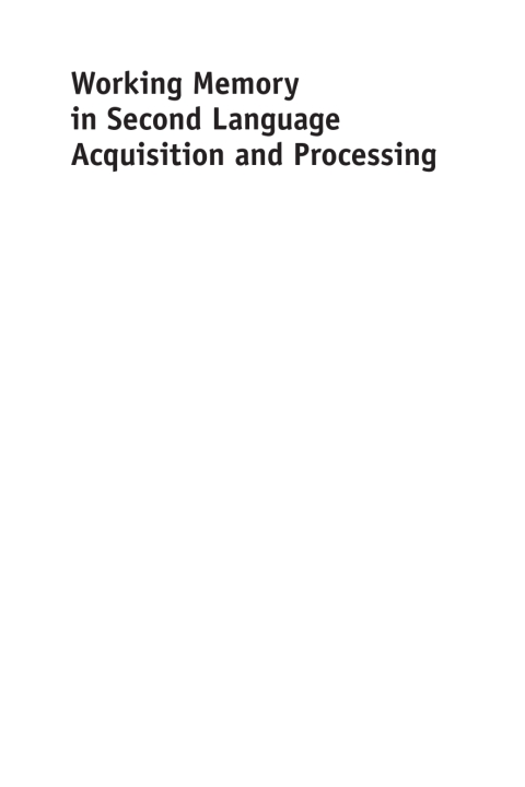 Cover image for book Working Memory in Second Language Acquisition and Processing