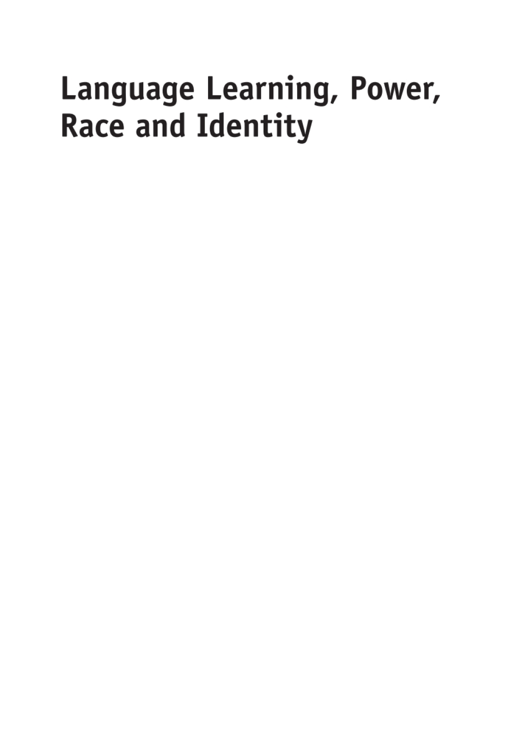 Language Learning  Power  Race and Identity (eBook) - Liz Johanson Botha