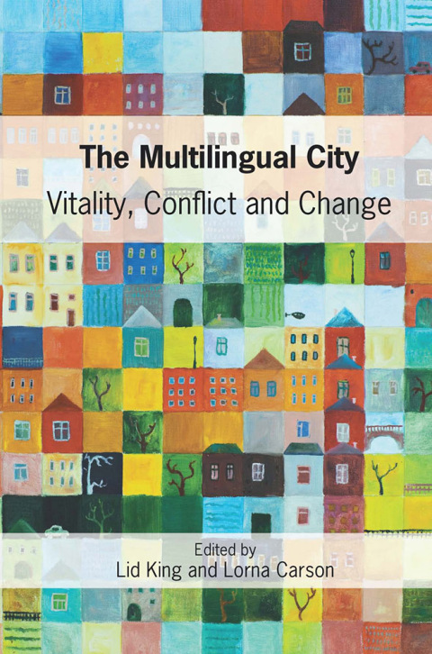 Cover image for book The Multilingual City