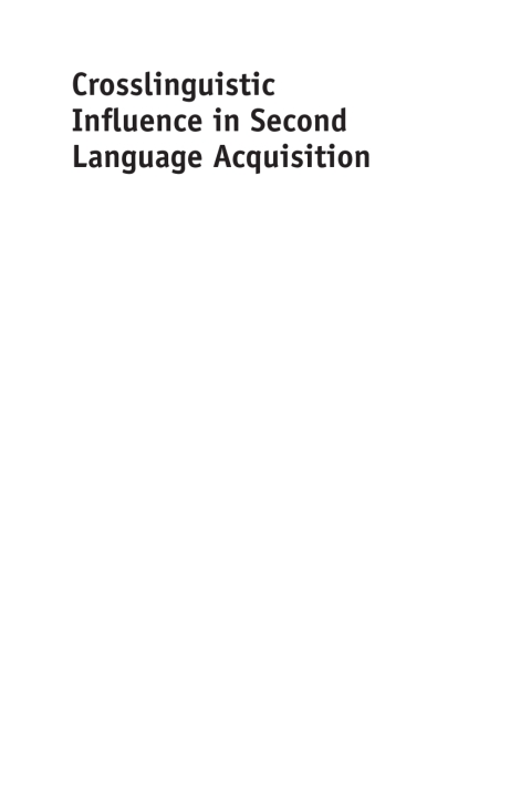 Cover image for book Crosslinguistic Influence in Second Language Acquisition