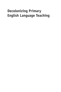 Cover image: Decolonizing Primary English Language Teaching 1st edition 9781783095766