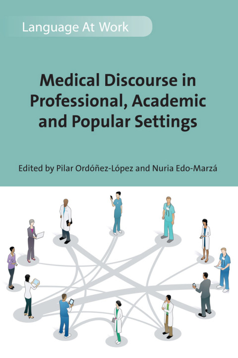 Cover image for book Medical Discourse in Professional, Academic and Popular Settings
