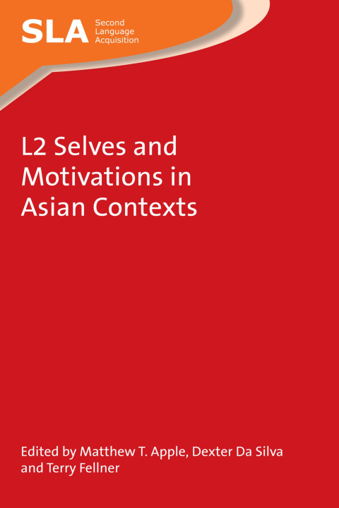 Cover image for book L2 Selves and Motivations in Asian Contexts