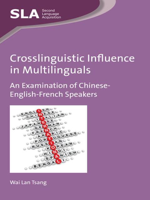 Cover image for book Crosslinguistic Influence in Multilinguals