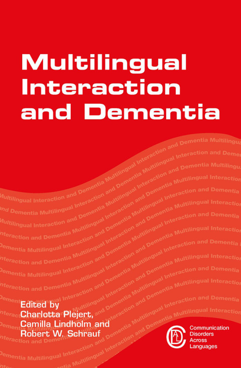 Cover image for book Multilingual Interaction and Dementia