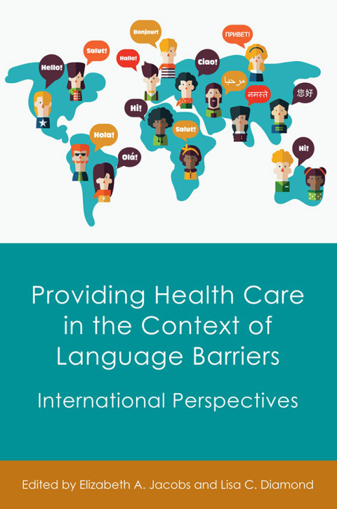 Cover image for book Providing Health Care in the Context of Language Barriers