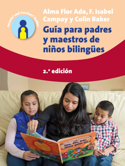 Guía para padres y maestros de niños bilingües 