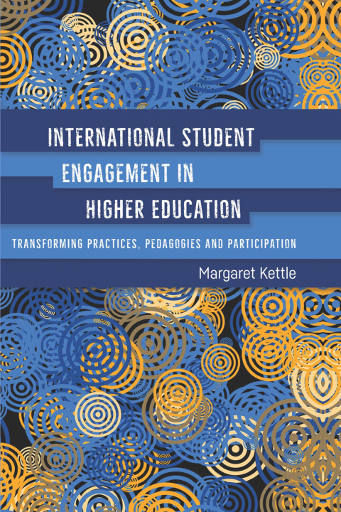 Cover image for book International Student Engagement in Higher Education