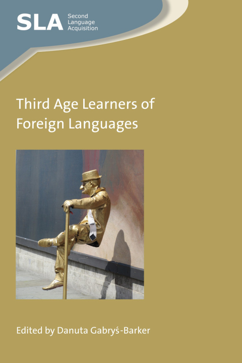 Cover image for book Third Age Learners of Foreign Languages